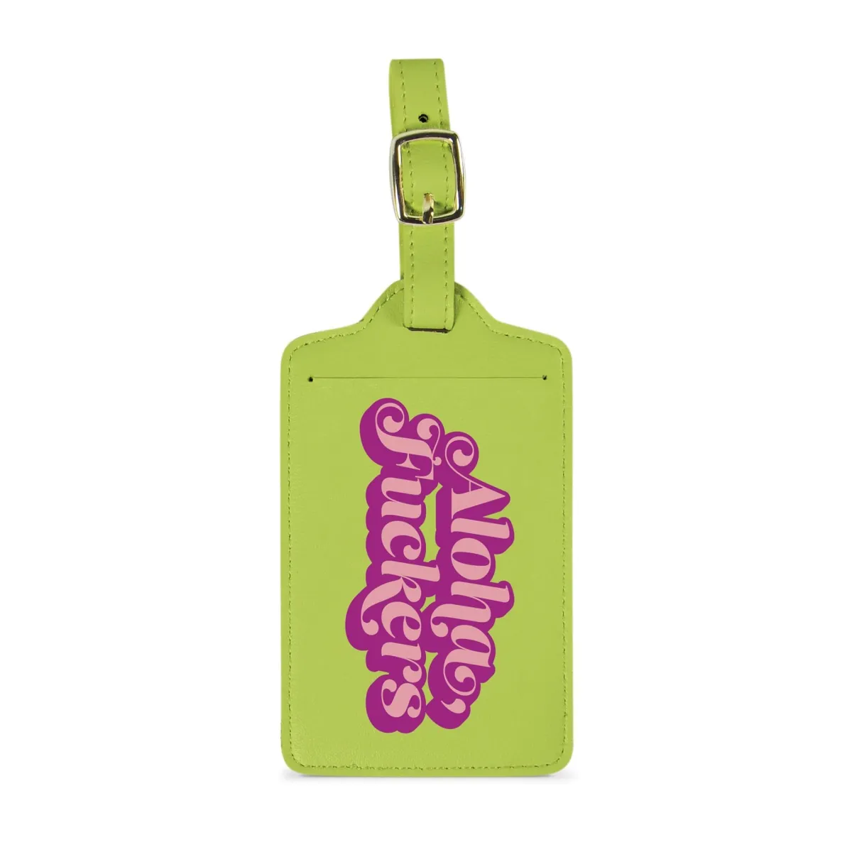 Passports|Luggage Tags^Fred LUGGAGE TAG: ALOHA F*CKERS
